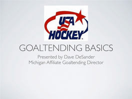 Usa Hockey Goaltending Basics