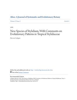 New Species of Stylidium, with Comments on Evolutionary Patterns in Tropical Stylidiaceae Sherwin Carlquist
