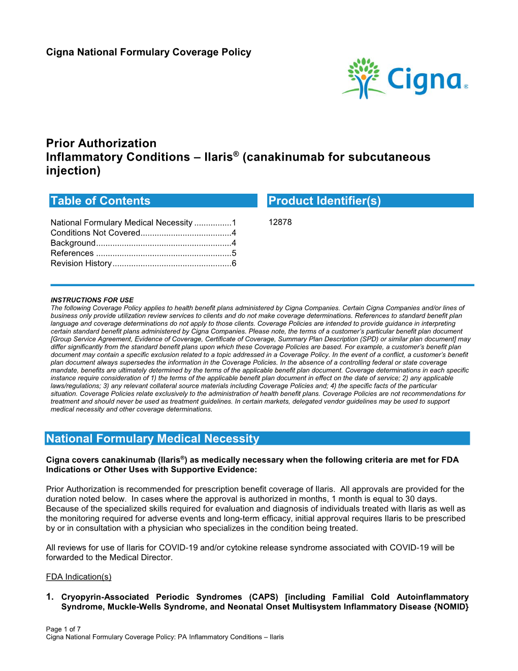 Inflammatory Conditions – Ilaris® (Canakinumab for Subcutaneous Injection)