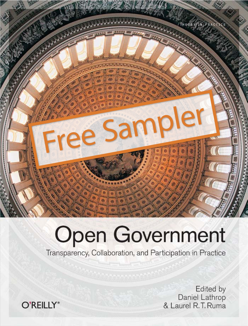 Open Government, the Image of the Capitol Building, and Related Trade Dress Are Trademarks of O’Reilly Media, Inc