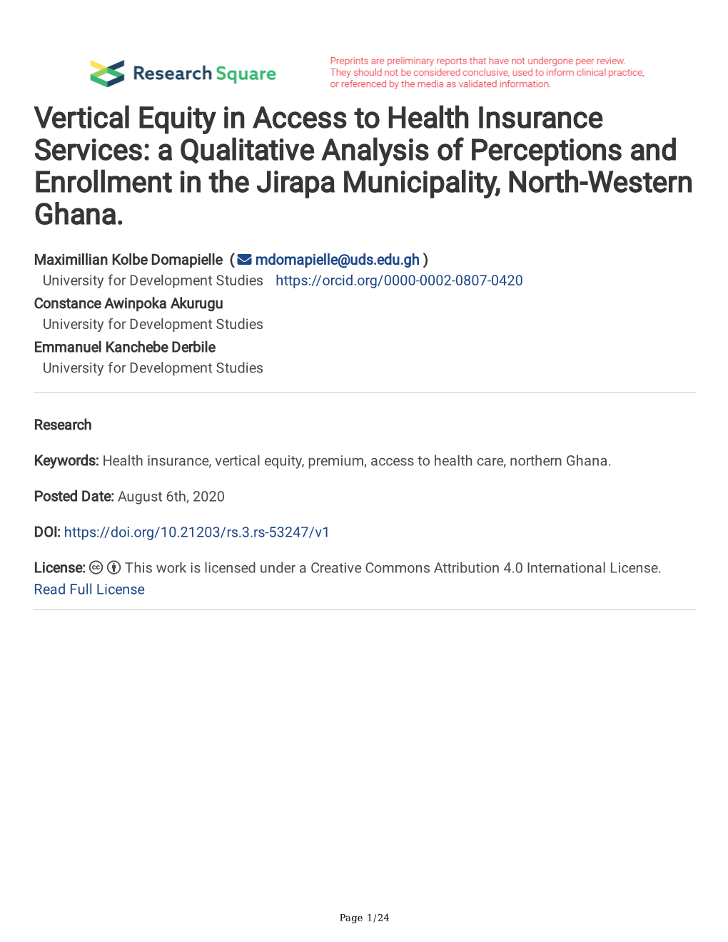 Vertical Equity in Access to Health Insurance Services: a Qualitative Analysis of Perceptions and Enrollment in the Jirapa Municipality, North-Western Ghana