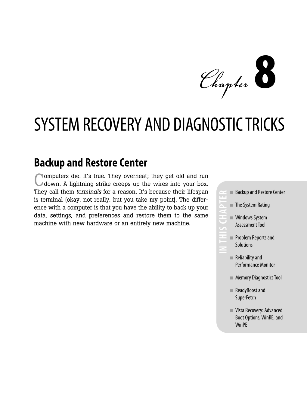 Chapter 8 SYSTEM RECOVERY and DIAGNOSTIC TRICKS