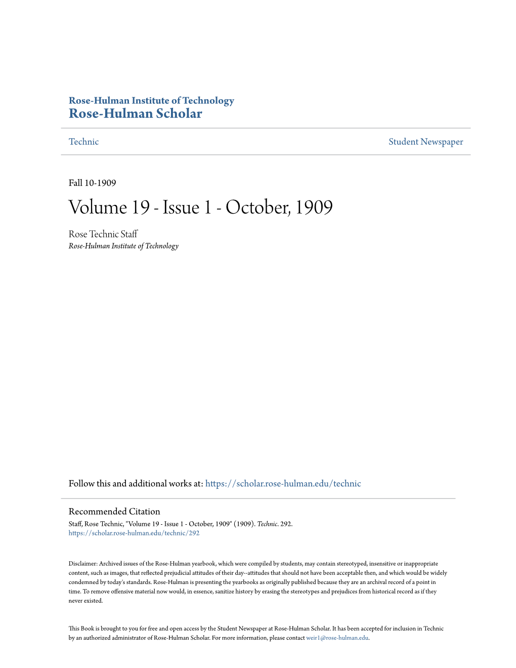 Volume 19 - Issue 1 - October, 1909 Rose Technic Staff Rose-Hulman Institute of Technology