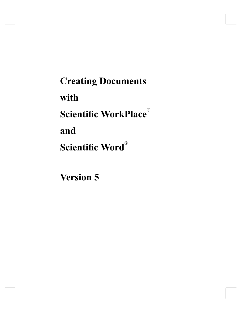 Creating Documents with Scientific Workplacer and Scientific Wordr
