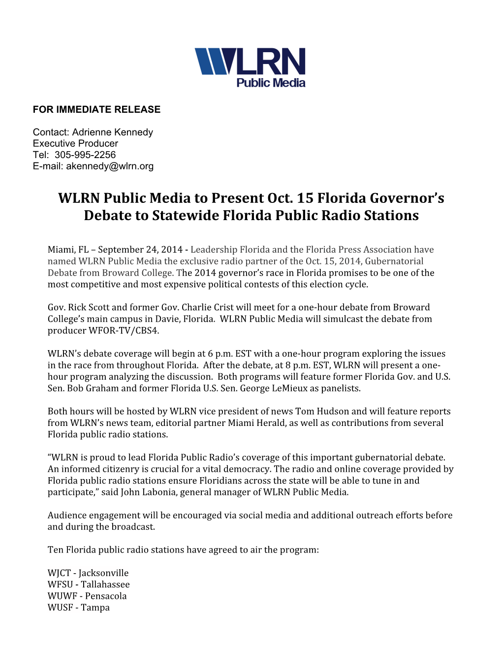 WLRN Public Media to Present Oct. 15 Florida Governor's Debate To