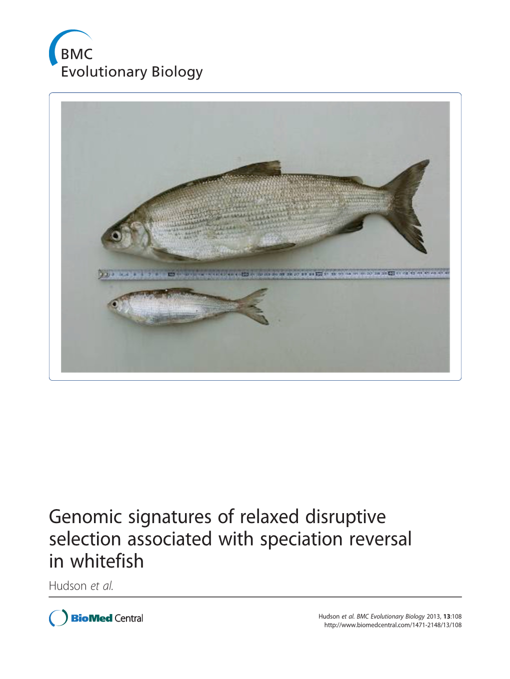 Genomic Signatures of Relaxed Disruptive Selection Associated with Speciation Reversal in Whitefish Hudson Et Al