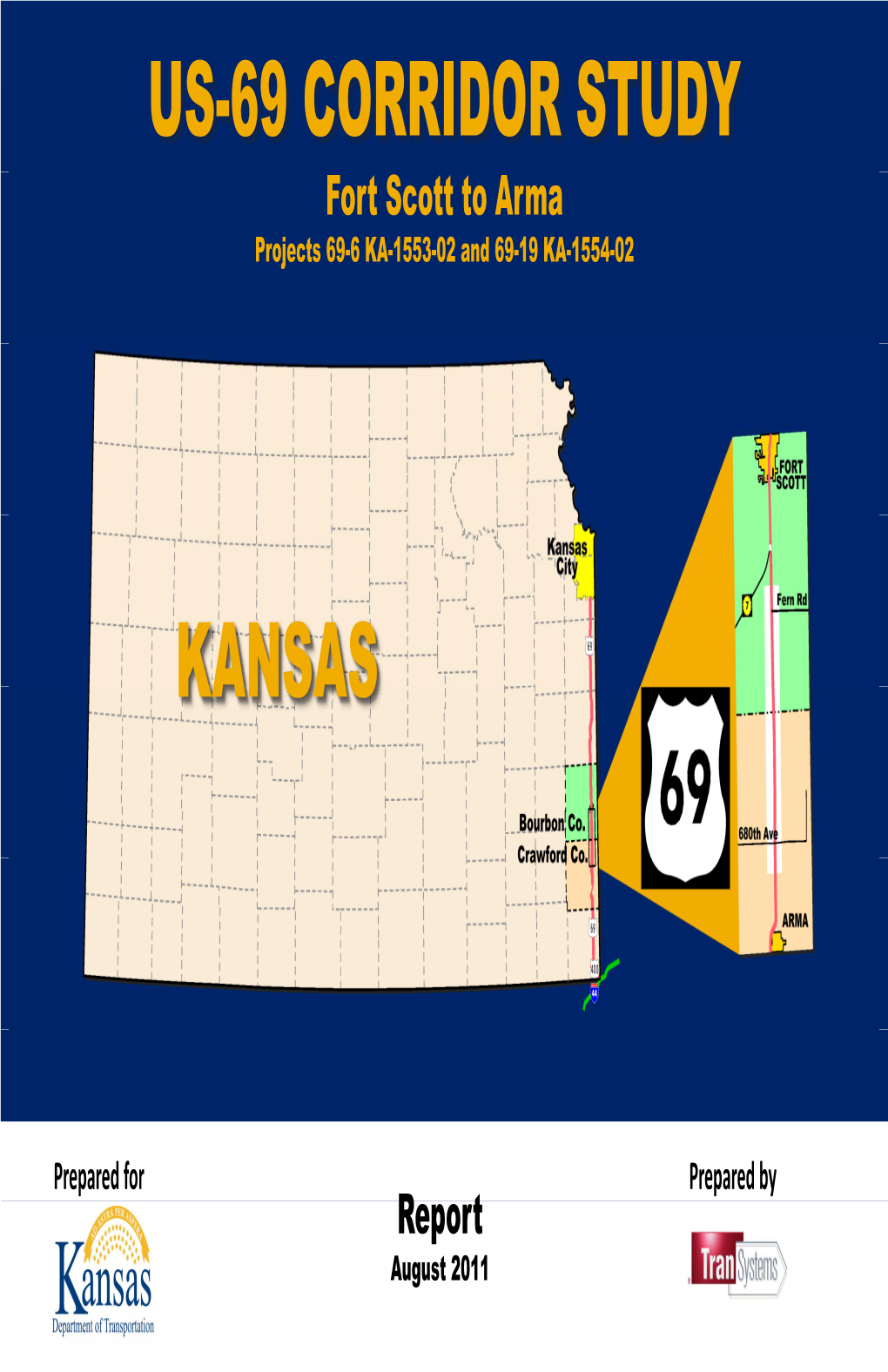 US-69 Fort Scott to Arma Corridor Study