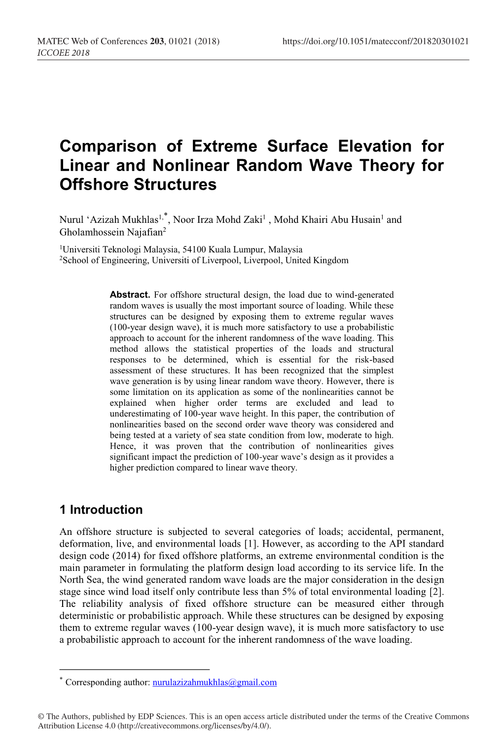 Comparison of Extreme Surface Elevation for Linear and Nonlinear Random Wave Theory for Offshore Structures