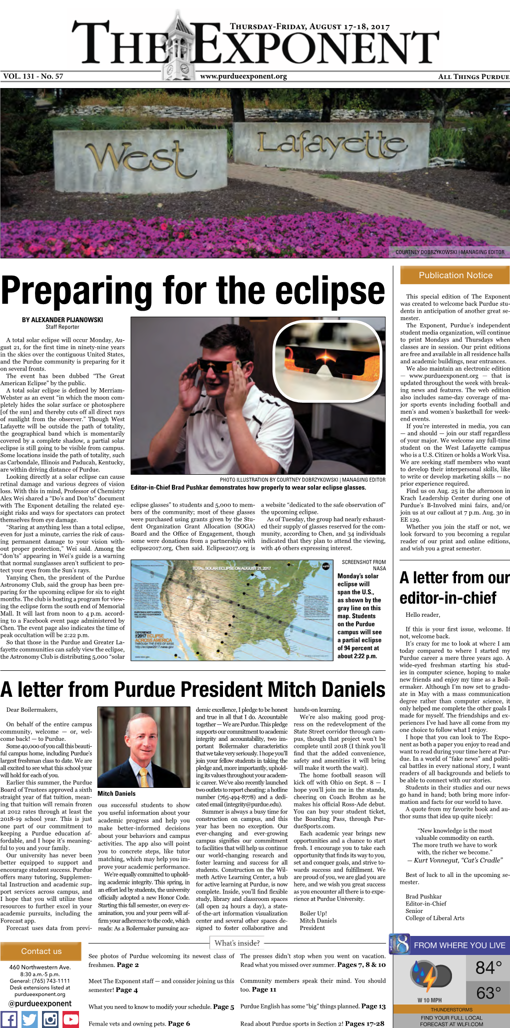 Preparing for the Eclipse Was Created to Welcome Back Purdue Stu- Dents in Anticipation of Another Great Se- by ALEXANDER PIJANOWSKI Mester