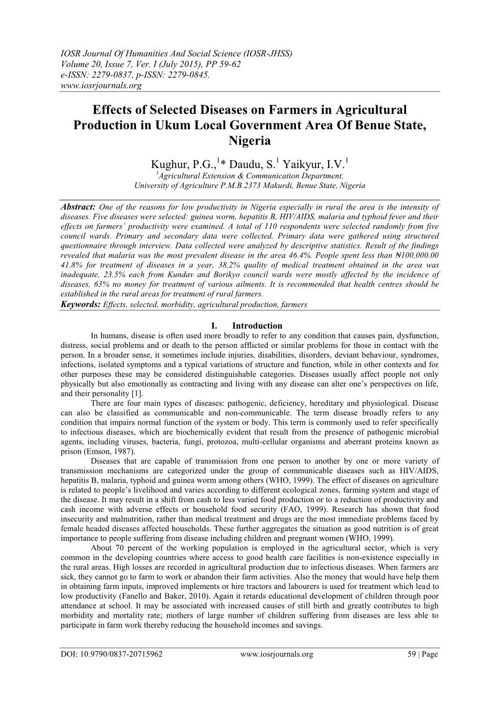 Effects of Selected Diseases on Farmers in Agricultural Production in Ukum Local Government Area of Benue State, Nigeria