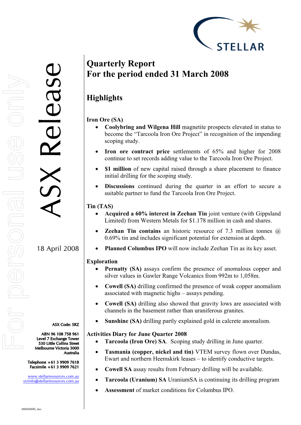 ASX Release Limited) from Western Metals for $1.178 Million in Cash and Shares