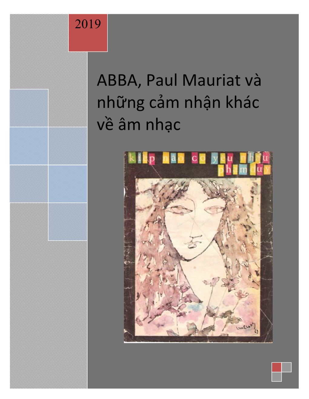 ABBA, Paul Mauriat Và Những Cảm Nhận Khác Về Âm Nhạc