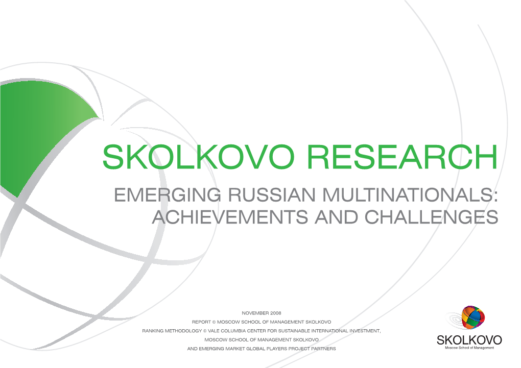 SKOLKOVO RESEARCH Emerging Russian Multinationals: Achievements and Challenges