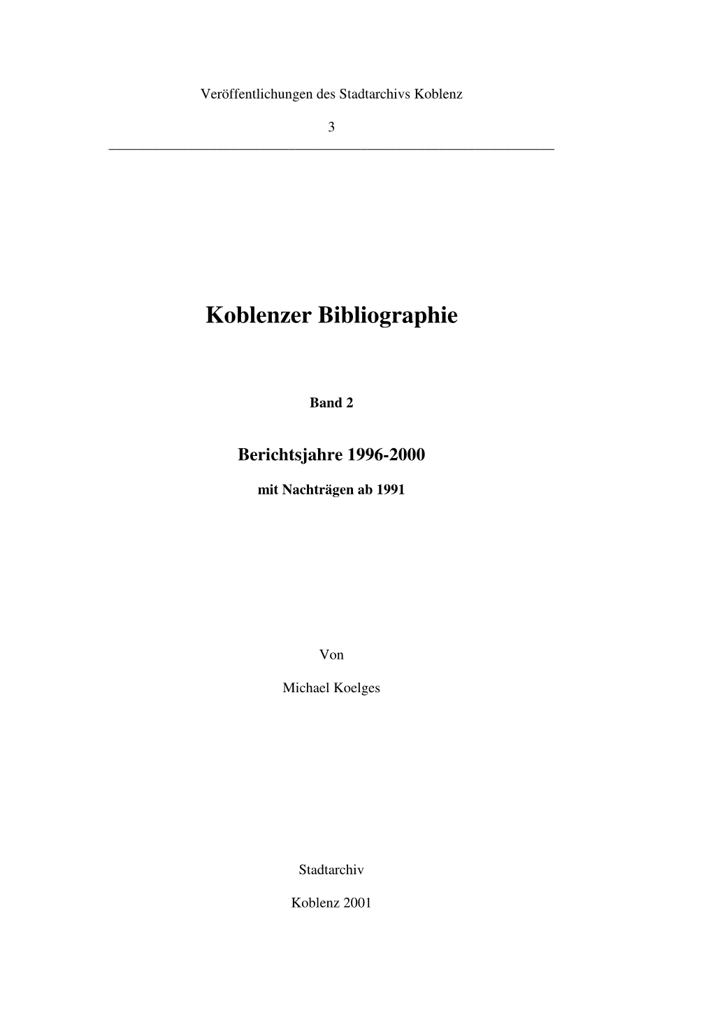 Koblenzer Bibliographie 1996-2000