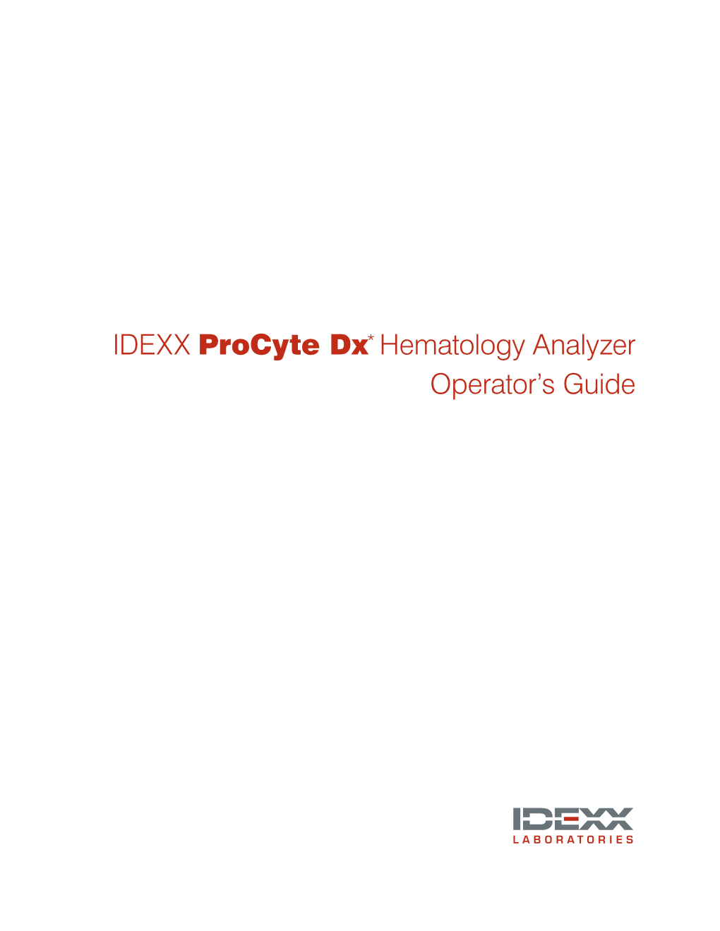 IDEXX Procyte Dx* Hematology Analyzer Operator's Guide