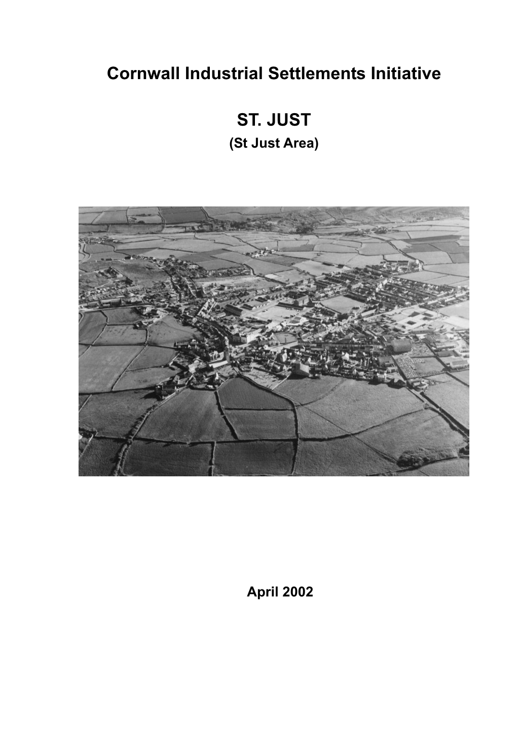 Cornwall Industrial Settlements Initiative ST. JUST