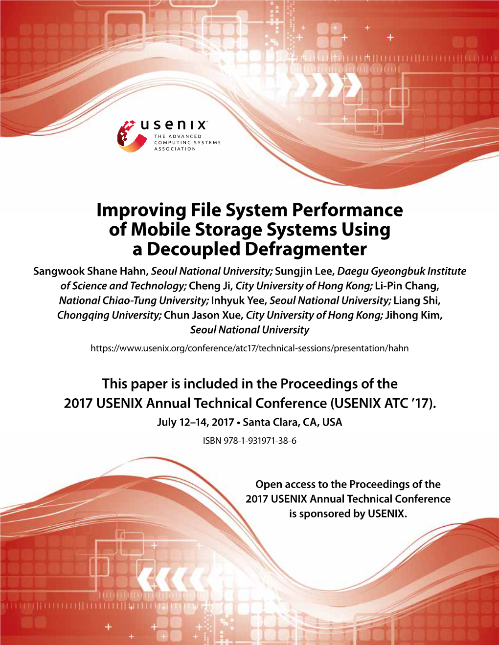 Improving File System Performance of Mobile Storage Systems Using A