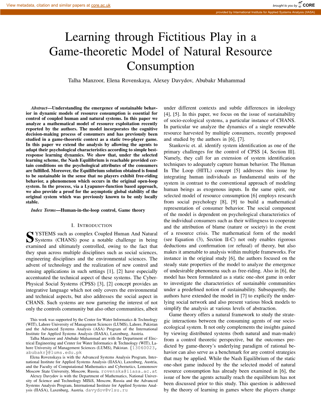 Learning Through Fictitious Play in a Game-Theoretic Model of Natural Resource Consumption Talha Manzoor, Elena Rovenskaya, Alexey Davydov, Abubakr Muhammad