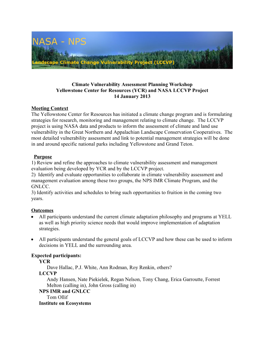 Yellowstone Center for Resources (YCR) and NASA LCCVP Project