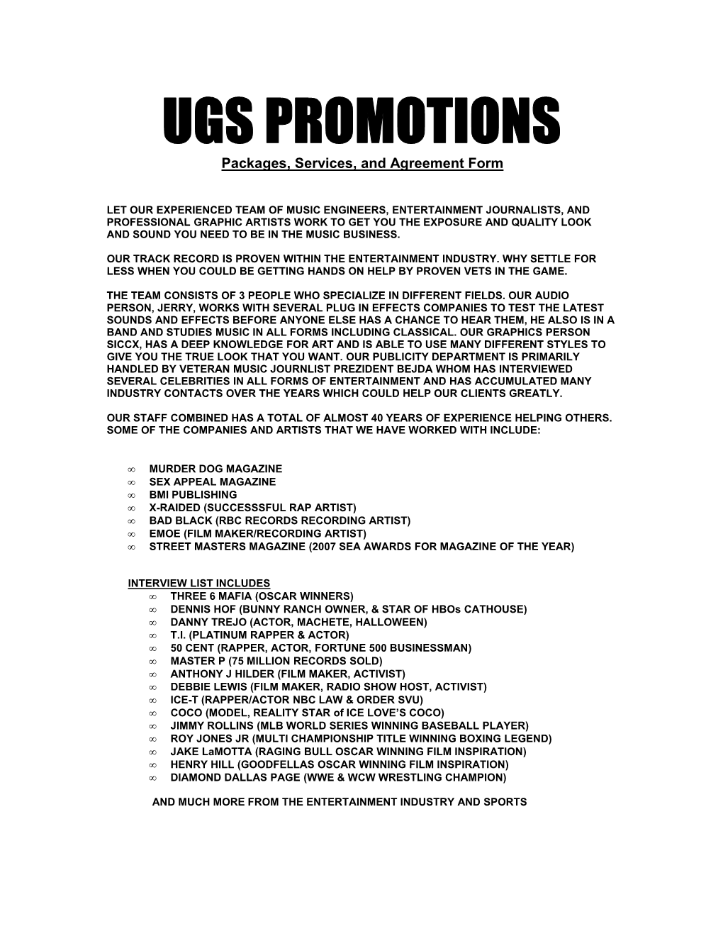 Ugspromotions@Gmail.Com Agreement and Stipulations