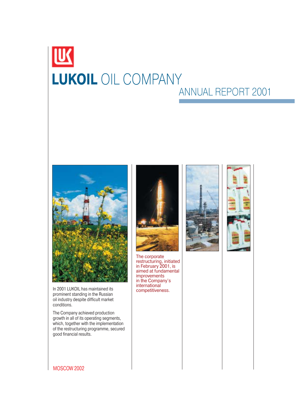 Lukoil Oil Company Annual Report 2001