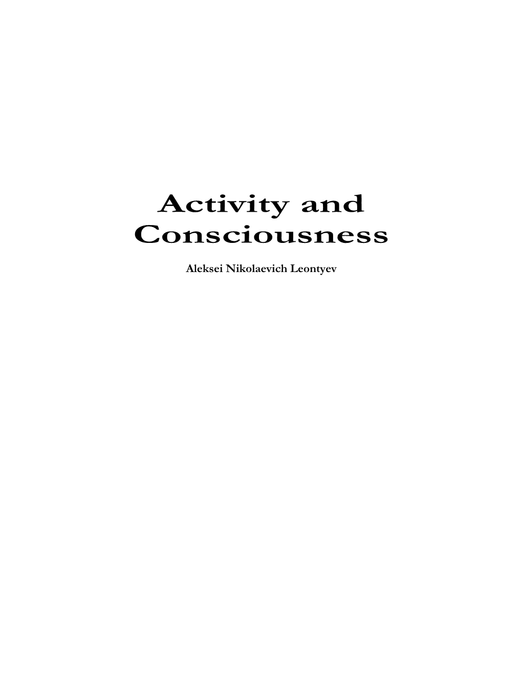 Activity, Consciousness and Personality 39