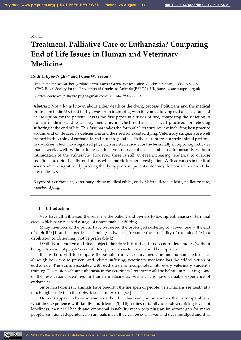 Treatment, Palliative Care Or Euthanasia? Comparing End of Life Issues in Human and Veterinary Medicine