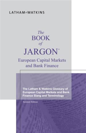 JARGON ® European Capital Markets and Bank Finance