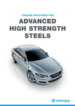 Tooling Solutions for Advanced High Strength Steels