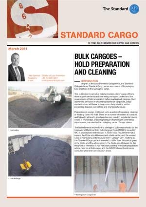 Bulk Cargoes – Hold Preparation and Cleaning, March 2011