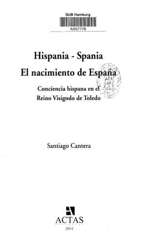 Hispania - Spania Nacimiento De España