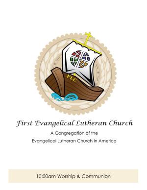 First Evangelical Lutheran Church a Congregation of the Evangelical Lutheran Church in America