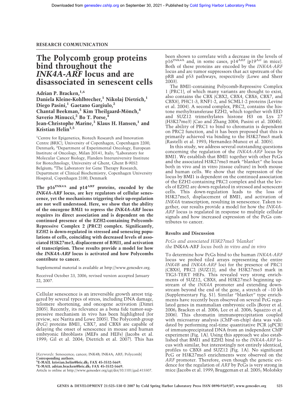 The Polycomb Group Proteins Bind Throughout the INK4A-ARF Locus and Are Disassociated in Senescent Cells