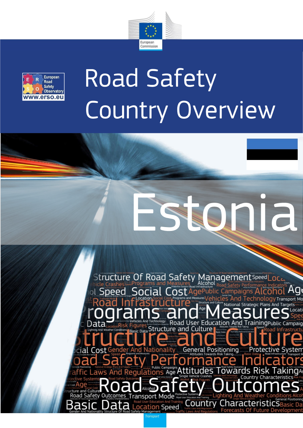 Road Safety Country Overview – Estonia