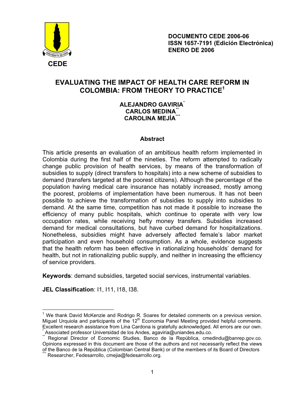 Evaluating the Impact of Health Care Reform in Colombia: from Theory to Practice1