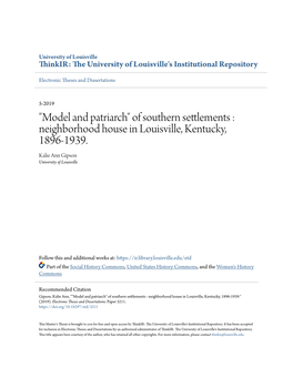 Neighborhood House in Louisville, Kentucky, 1896-1939. Kalie Ann Gipson University of Louisville