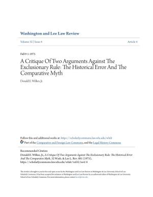 A Critique of Two Arguments Against the Exclusionary Rule: the Historical Error and the Comparative Myth, 32 Wash