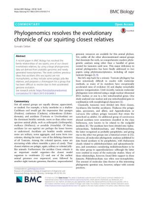Phylogenomics Resolves the Evolutionary Chronicle of Our Squirting Closest Relatives Gonzalo Giribet