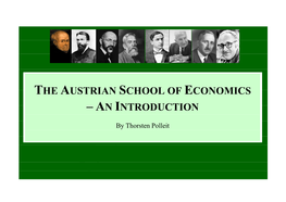 The Austrian School of Economics