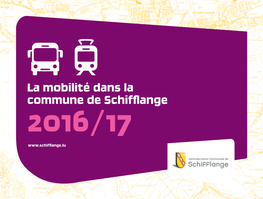 La Mobilité Dans La Commune De Schifflange 2016/17