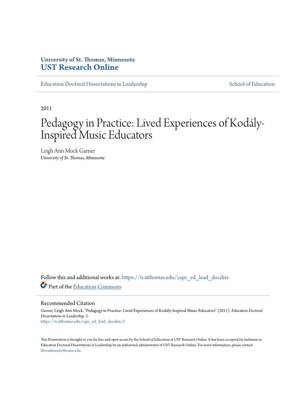 Lived Experiences of Kodály-Inspired Music Educators" (2011)