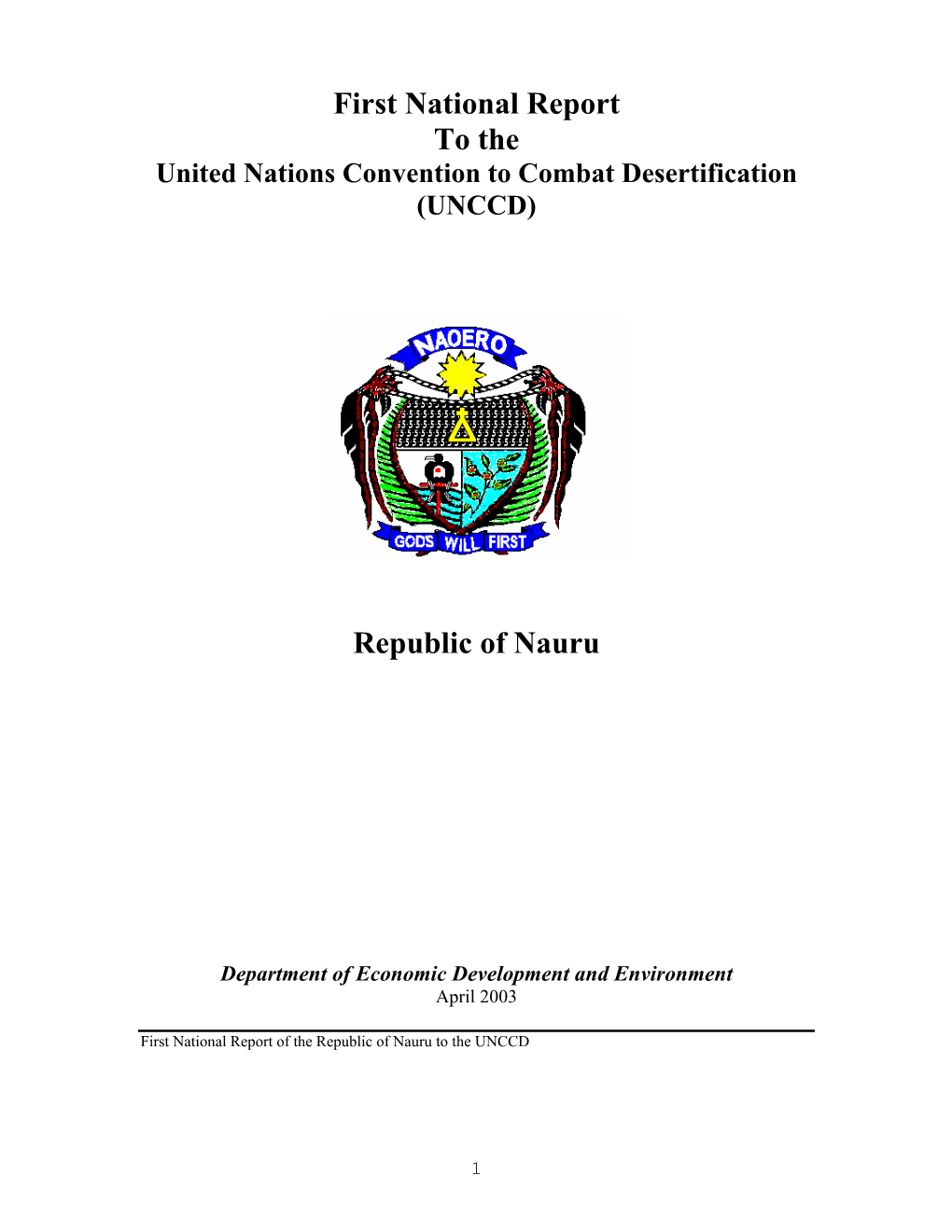 Nauru 1St Report to the UNCCD