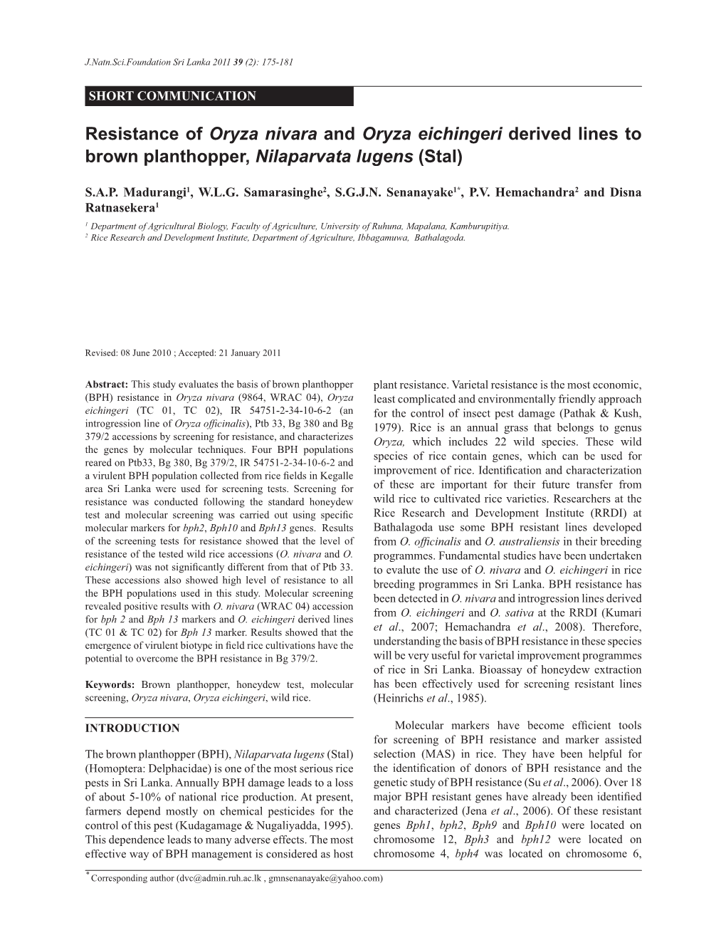 Resistance of Oryza Nivara and Oryza Eichingeri Derived Lines to Brown Planthopper, Nilaparvata Lugens (Stal)