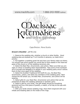 Groom's Checklist Pdf File Only 1. Reserve the Wedding Site, Whether a Church Or Other Facility. Good Wedding Sites Are Booke