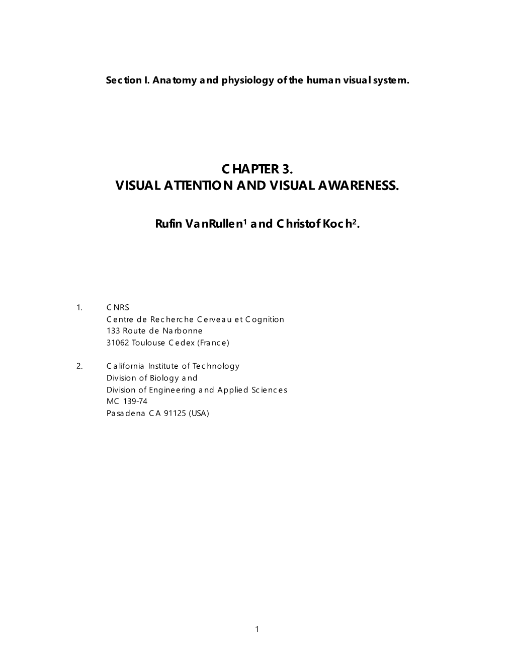 Chapter 3. Visual Attention and Visual Awareness