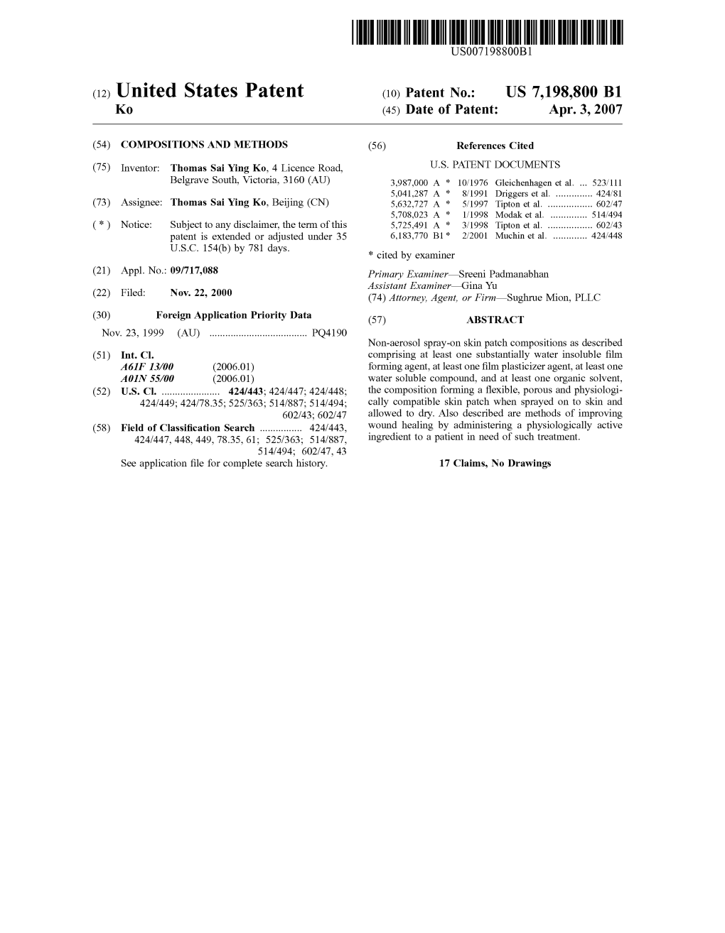 (12) United States Patent (10) Patent No.: US 7,198,800 B1 K0 (45) Date of Patent: Apr