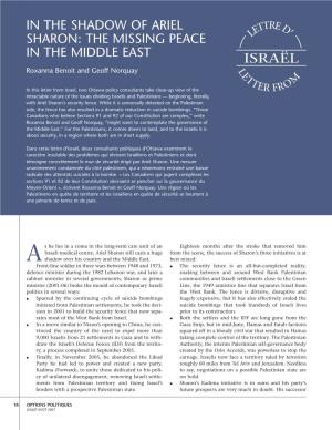 In the Shadow of Ariel Sharon: the Missing Peace in the Middle East