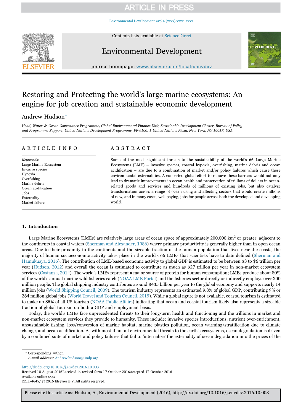 Restoring and Protecting the World's Large Marine Ecosystems: an Engine for Job Creation and Sustainable Economic Development ⁎ Andrew Hudson