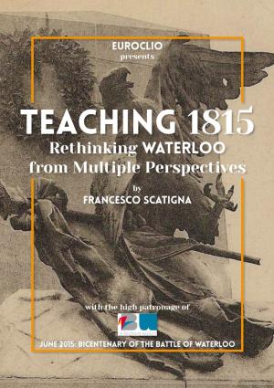 Rethinking Waterloo from Multiple Perspectives by FRANCESCO SCATIGNA