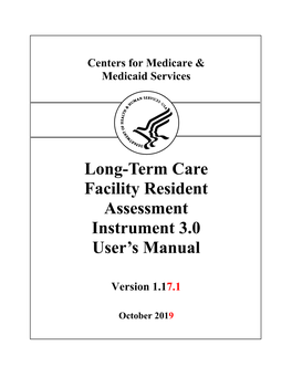 Long-Term Care Facility Resident Assessment Instrument 3.0 User’S Manual